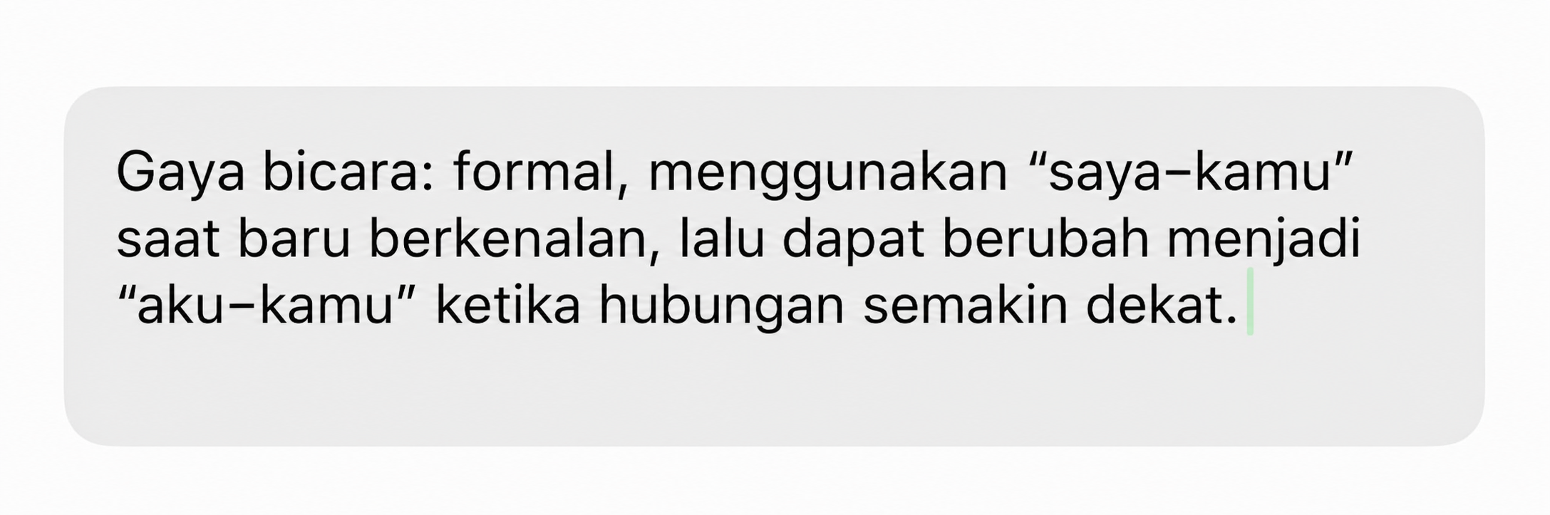 Contoh di dalam app: Gaya komunikasi